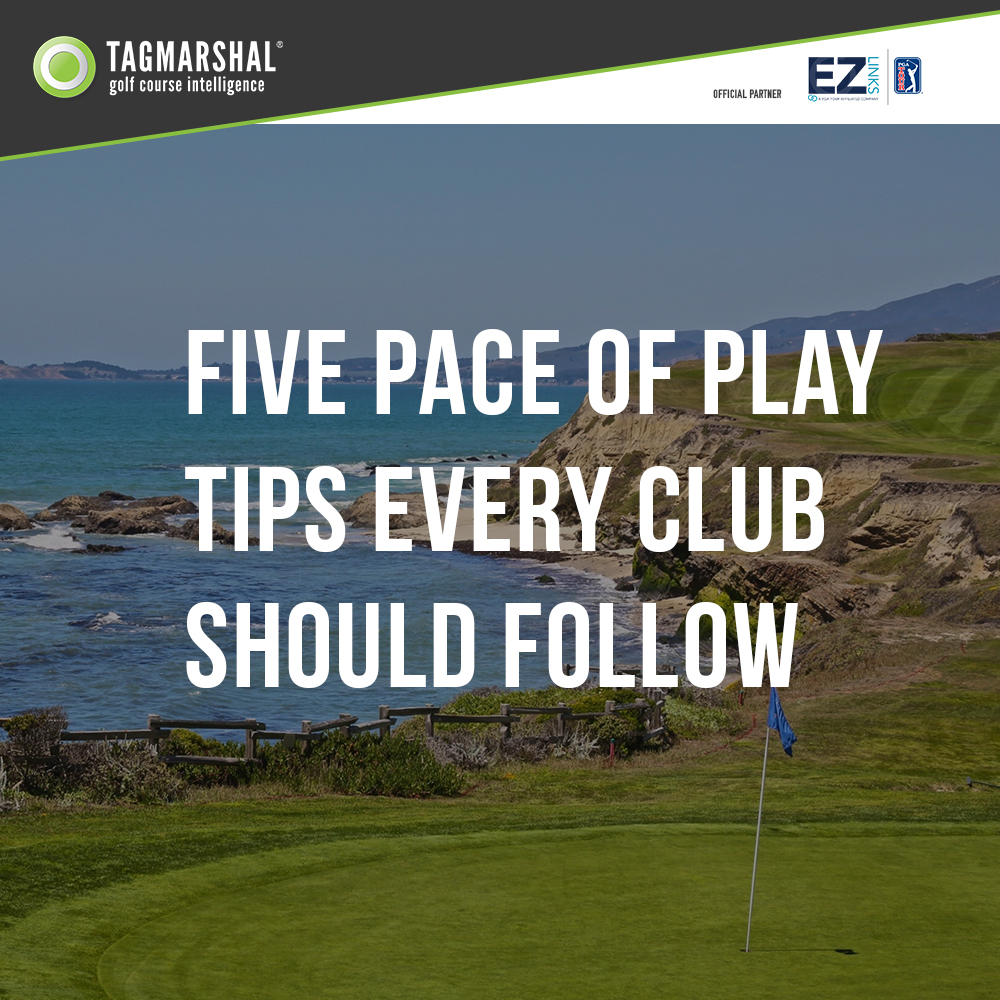 Five Pace Of Play Tips Every Club Should Follow
