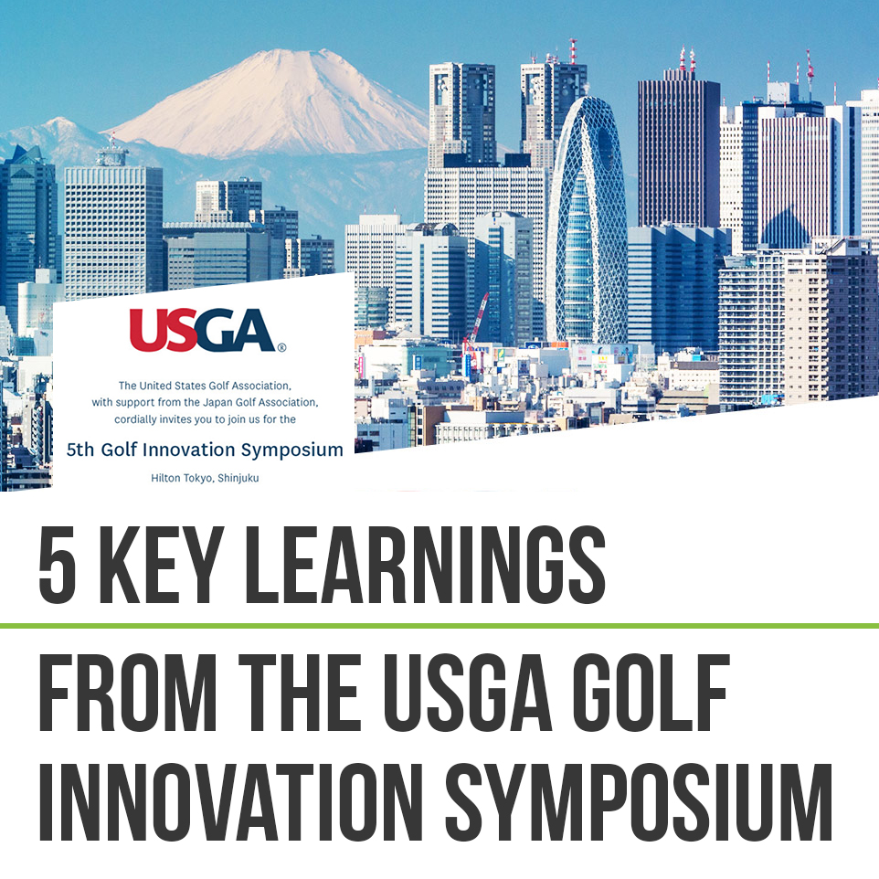 5 key learnings from the USGA Golf Innovation Symposium in Tokyo
