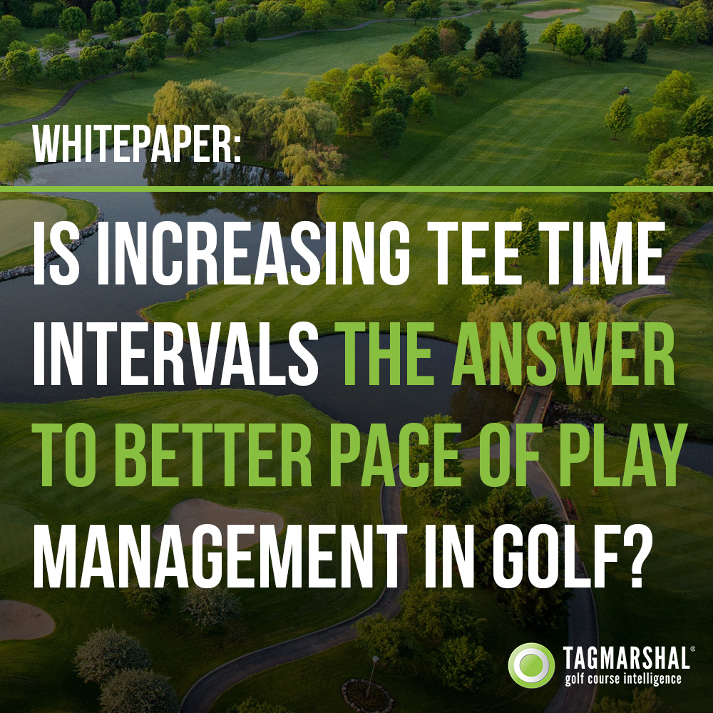 Whitepaper: Is increasing tee time intervals the answer to better pace of play management?