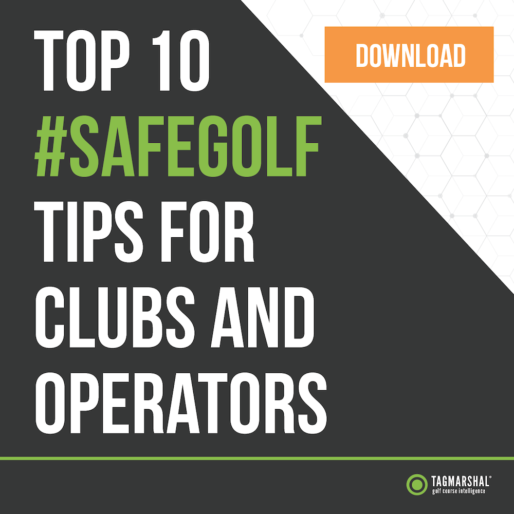 Top 10 #SafeGolf tips for Clubs and Operators