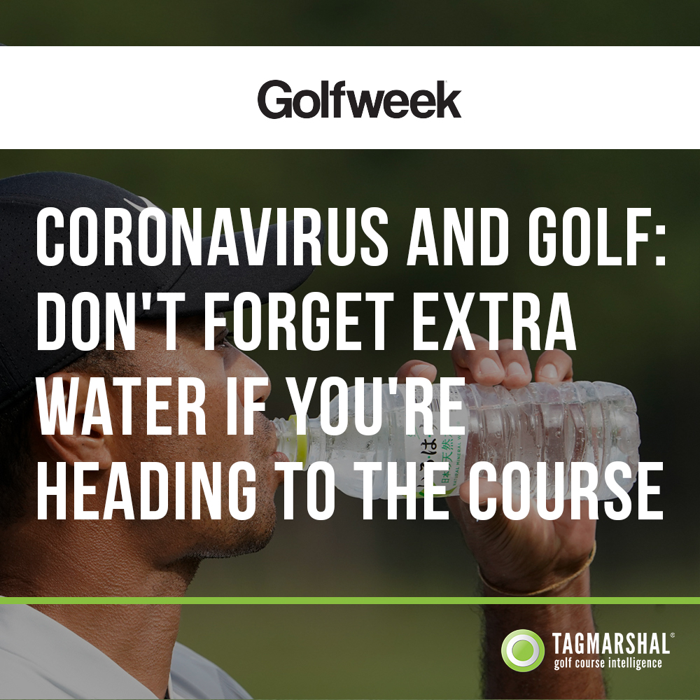 Coronavirus and golf: Don’t forget extra water if you’re heading to the course