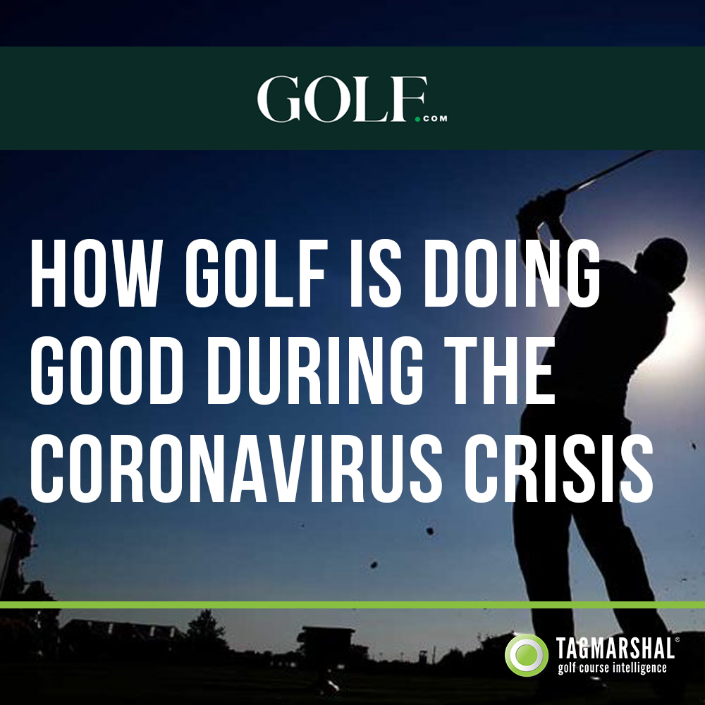 How golf is doing good during the coronavirus crisis