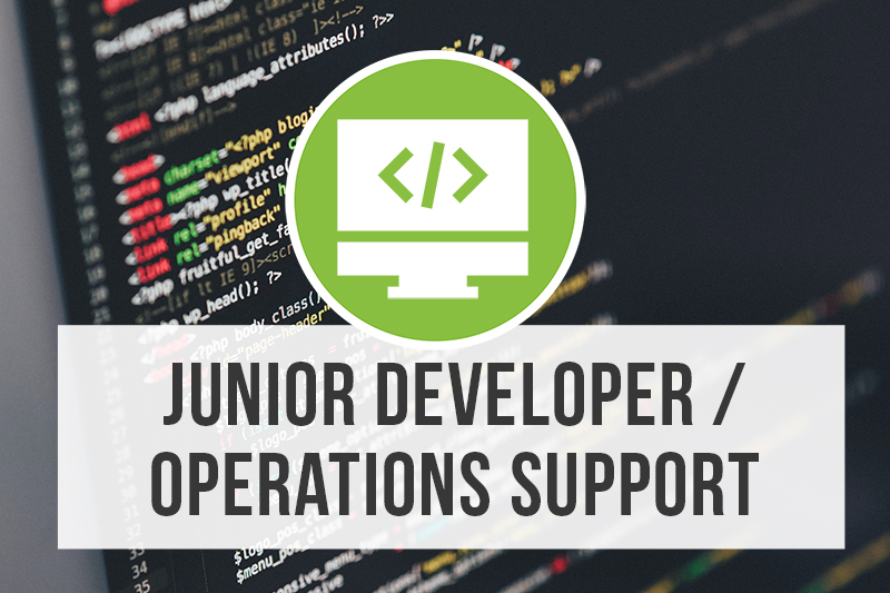 Junior Developer / Operations Support