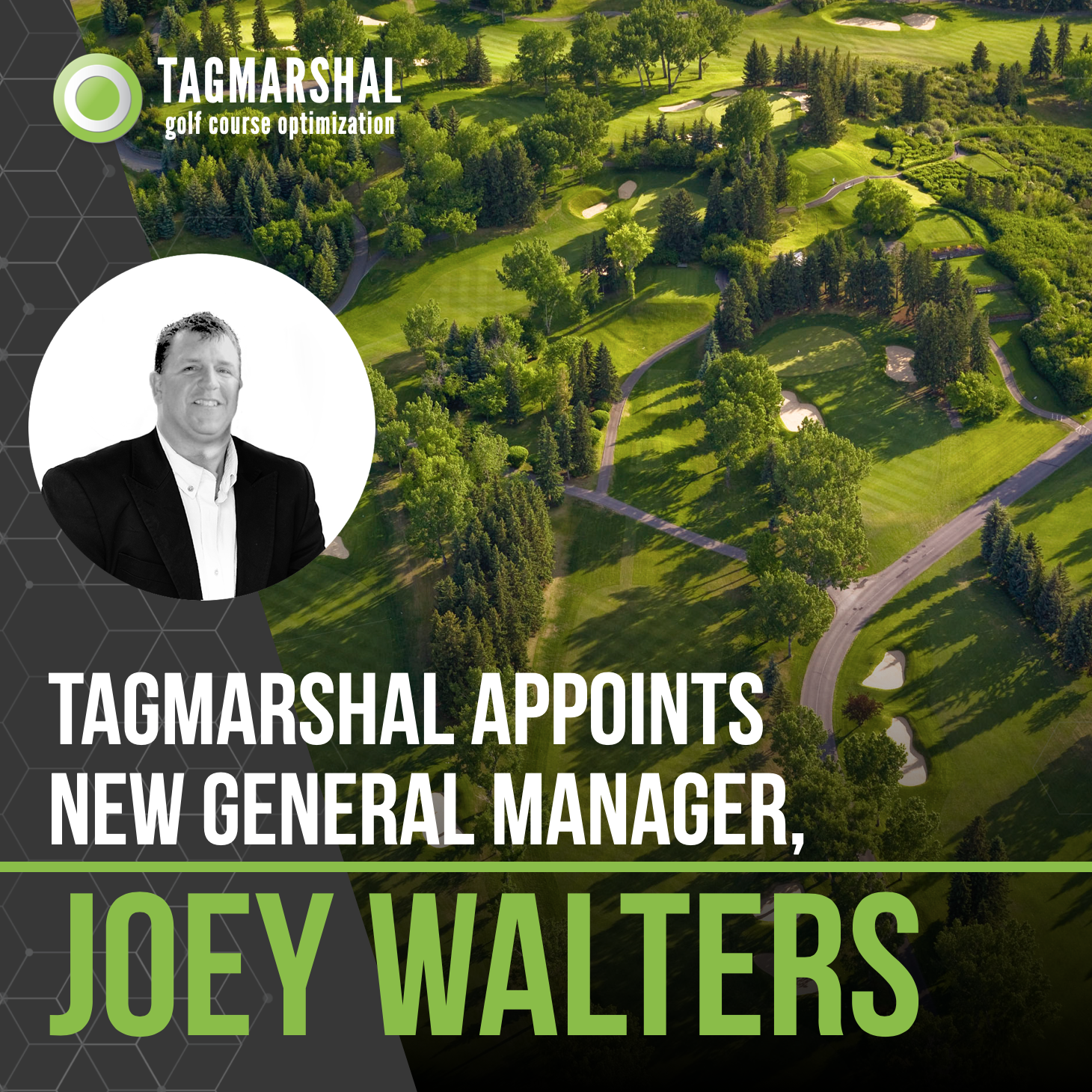 Tagmarshal, Course Optimization Experts, Appoint Joey Walters, General Manager