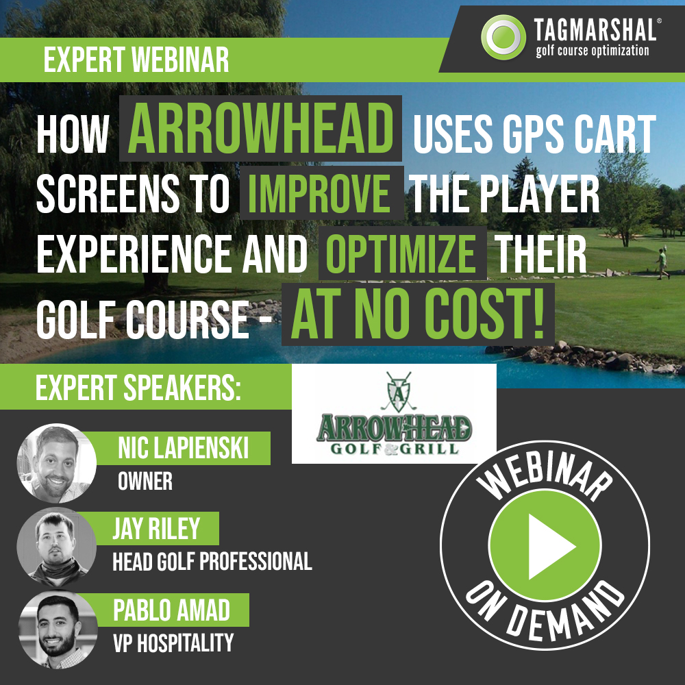 Tagmarshal Educational Webinar: Arrowhead Golf Course