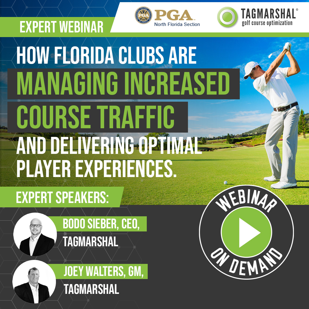 Webinar: How Florida Clubs are managing increased course traffic AND delivering optimal player experiences