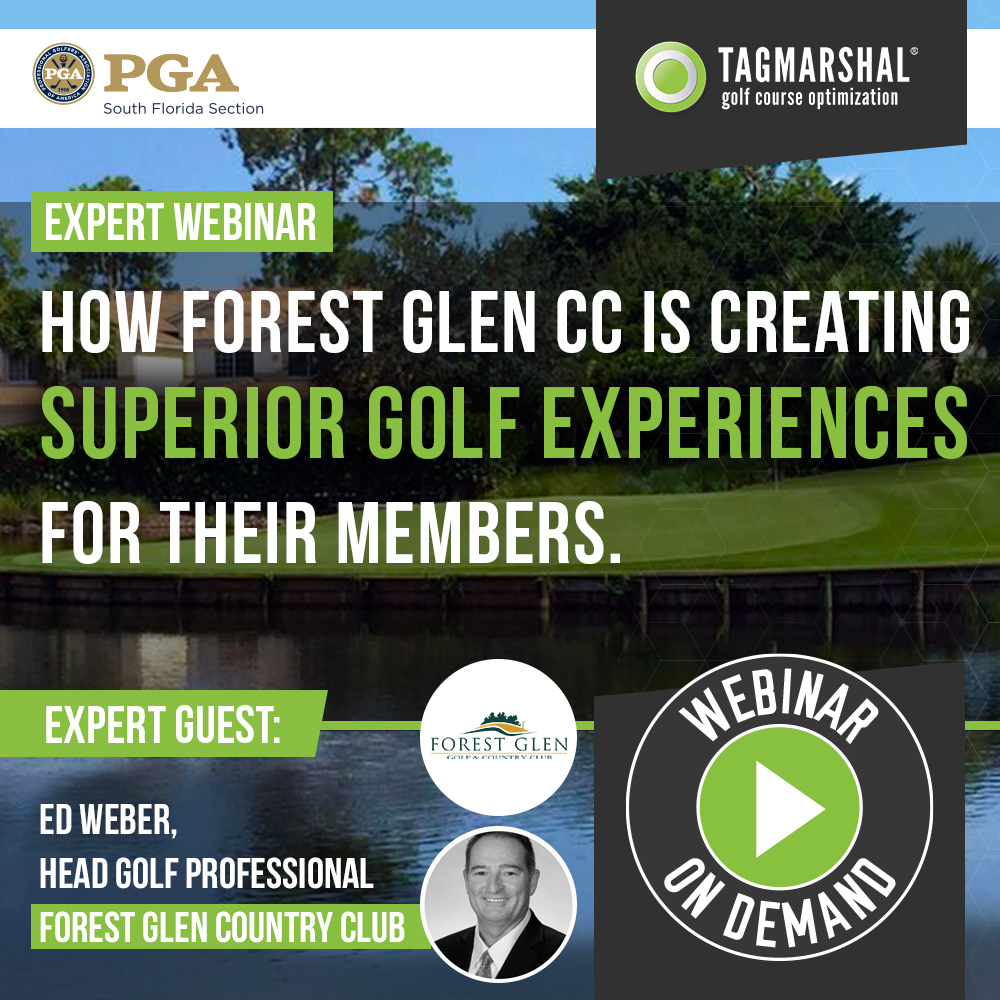 Tagmarshal Educational Webinar: Forest Glen Country Club