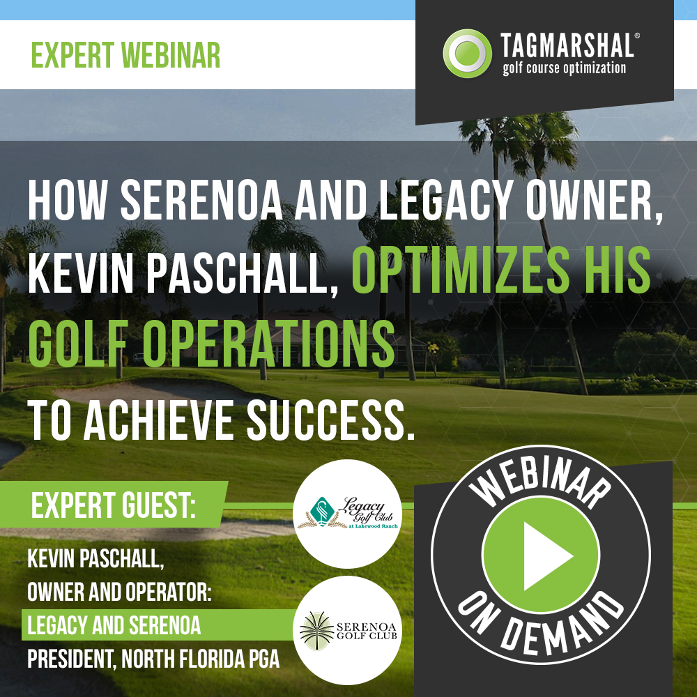 Tagmarshal Educational Webinar: Serenoa Golf Club & Legacy Club