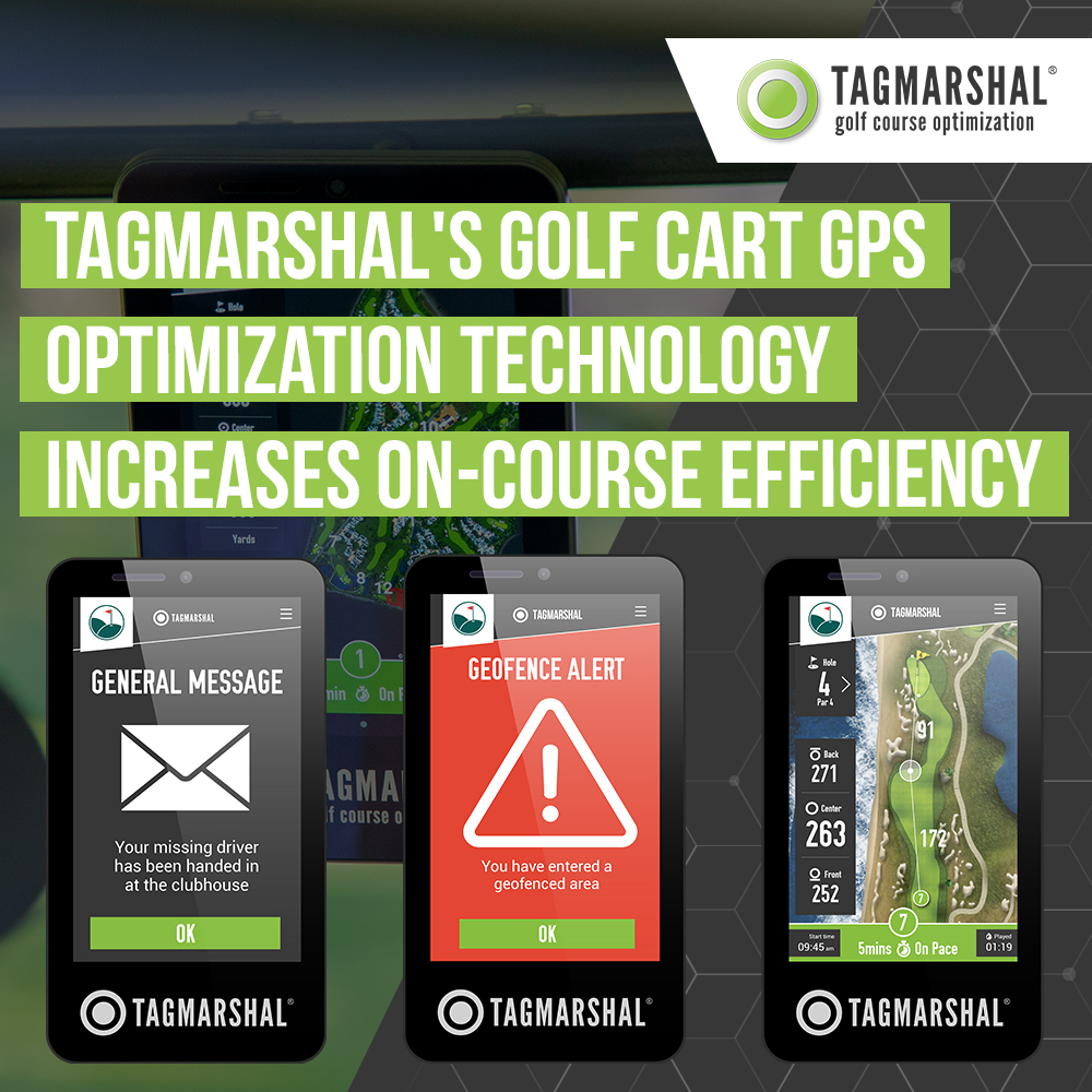 Tagmarshal’s Golf Cart GPS Optimization Technology Increases On-Course Efficiency