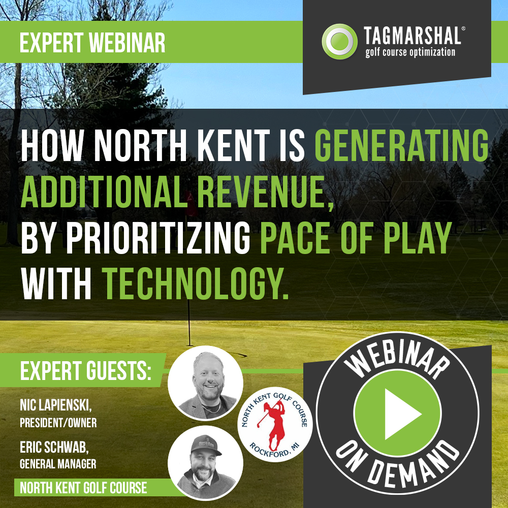 Tagmarshal Webinar On-Demand: How North Kent is generating additional revenue, by prioritizing pace of play with technology