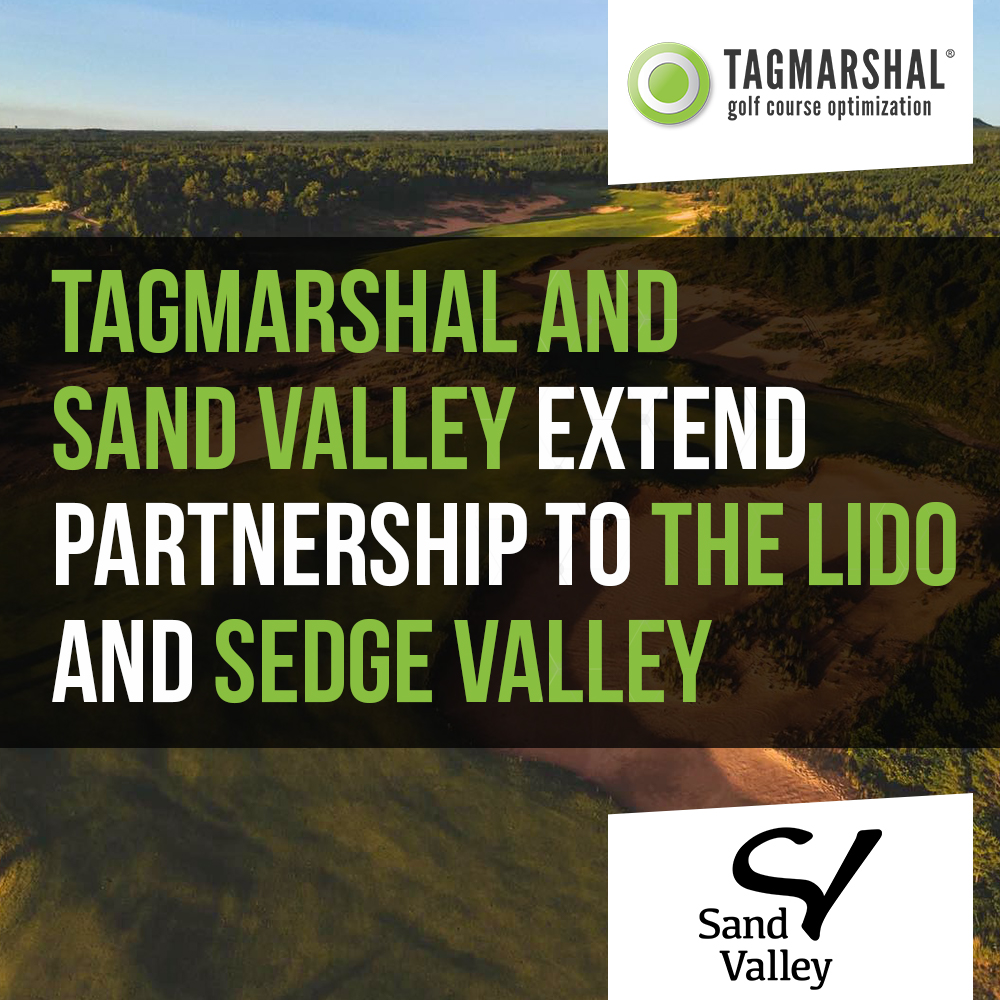 Tagmarshal and Sand Valley extend partnership to The Lido and Sedge Valley