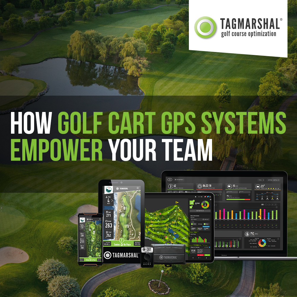 How Golf Cart GPS Systems Empower your Team