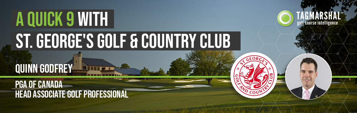 Quick 9: Quinn Godfrey, PGA of Canada, Head Associate Golf Professional ...