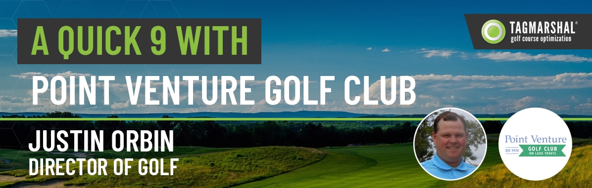 Quick 9: Justin Orbin, Director of Golf - Point Venture GC - Golf Cart ...